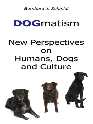 cover image of DOGmatism